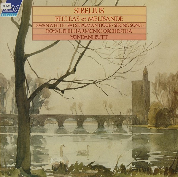 Sibelius: Pelleas et Melisande