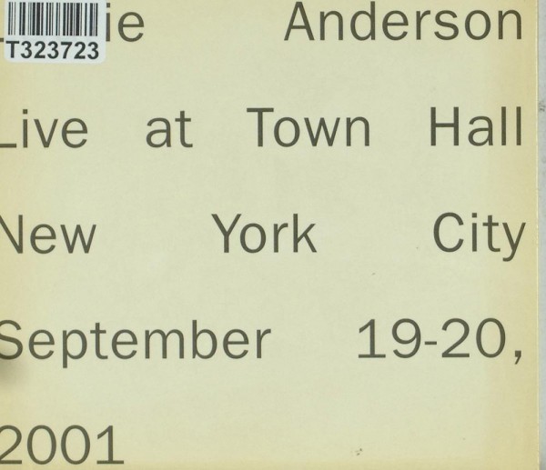Laurie Anderson: Live At Town Hall New York City September 19-20, 2001