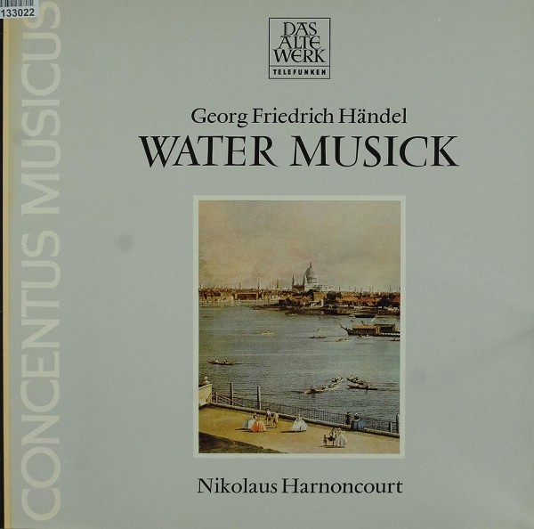 Georg Friedrich Händel: Water Musick