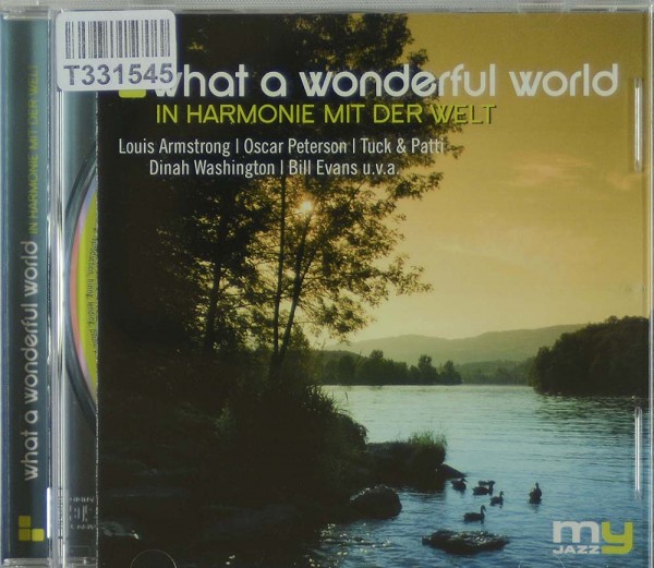 Various: What A Wonderful World (In Harmonie Mit Der Welt)
