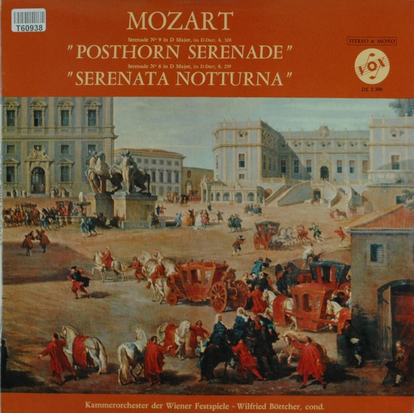 Wolfgang Amadeus Mozart - Vienna Festival Orchestra - Wilfried Boettcher: Mozart: Posthorn-Serenade