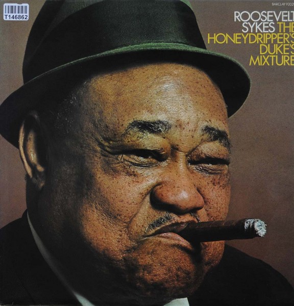 Roosevelt Sykes: The Honeydripper&#039;s Duke&#039;s Mixture