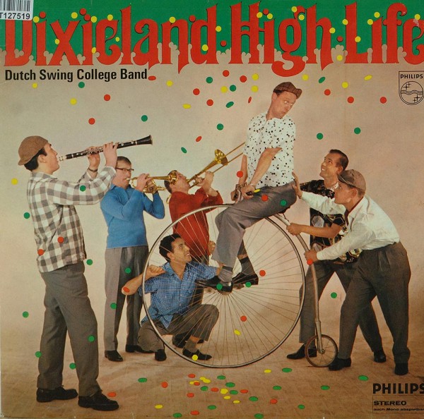The Dutch Swing College Band: Dixieland High Life