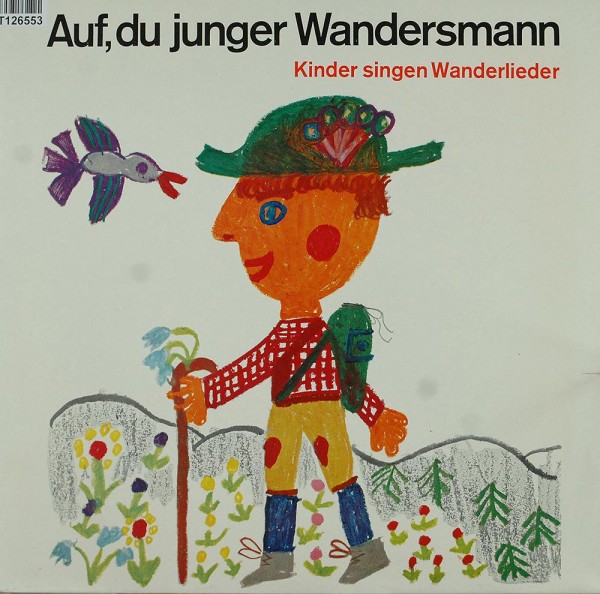 Various: Ach, Du Junger Wandersmann - Kinder Singen Wanderlieder