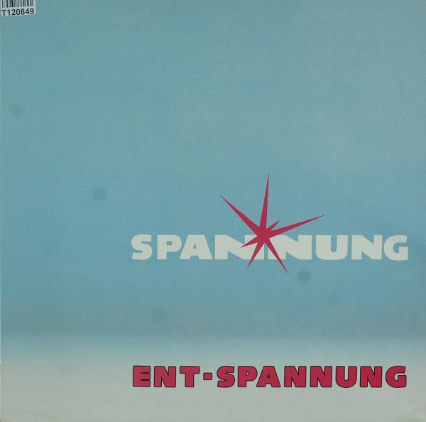 Various: Spannung Ent-Spannung