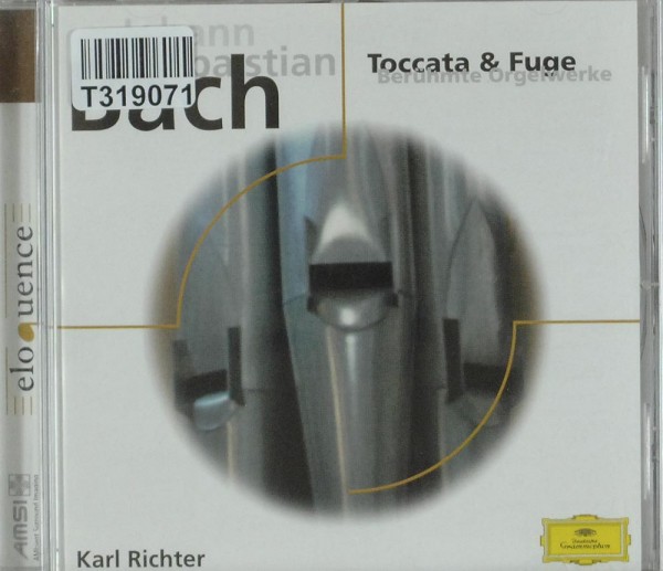 Johann Sebastian Bach, Karl Richter: Toccata &amp; Fuge, Berühmte Orgelwerke