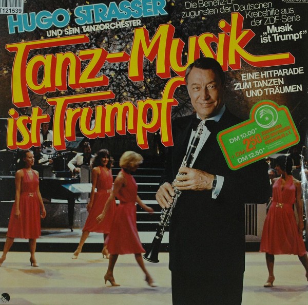 Hugo Strasser Und Sein Tanzorchester: Tanz-Musik Ist Trumpf
