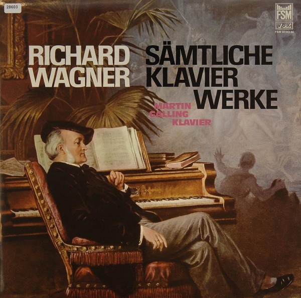 Wagner: Sämtliche Klavierwerke