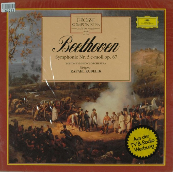 Ludwig Van Beethoven / Boston Symphony Orchestra / Rafael Kubelik: Grosse Komponisten Und Ihre Musik