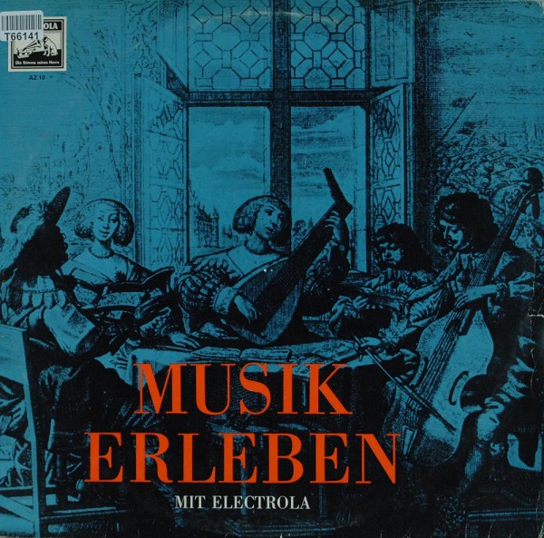 Various: Musik Erleben Mit Electrola