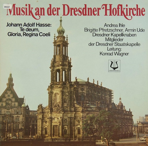 Verschiedene: Musik an der Dresdner Hofkirche