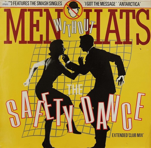 Men without Hats: The Safety Dance