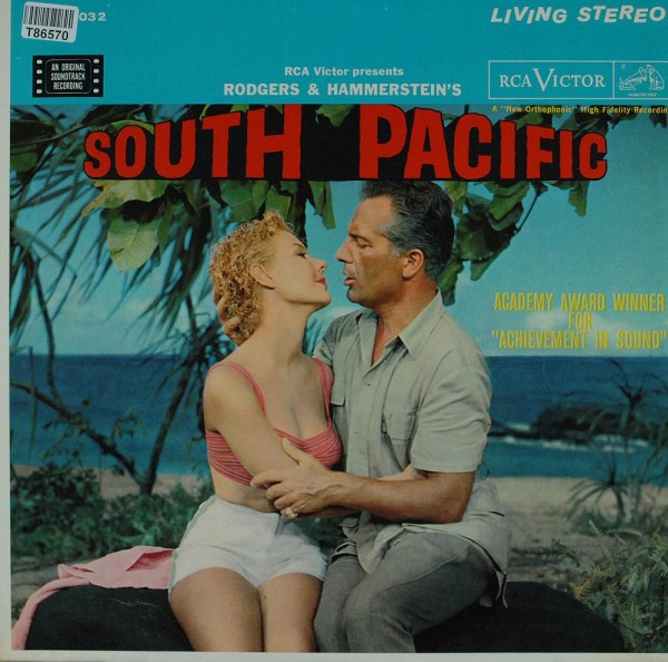Rodgers &amp; Hammerstein: RCA Victor Presents Rodgers &amp; Hammerstein&#039;s South Pacifi