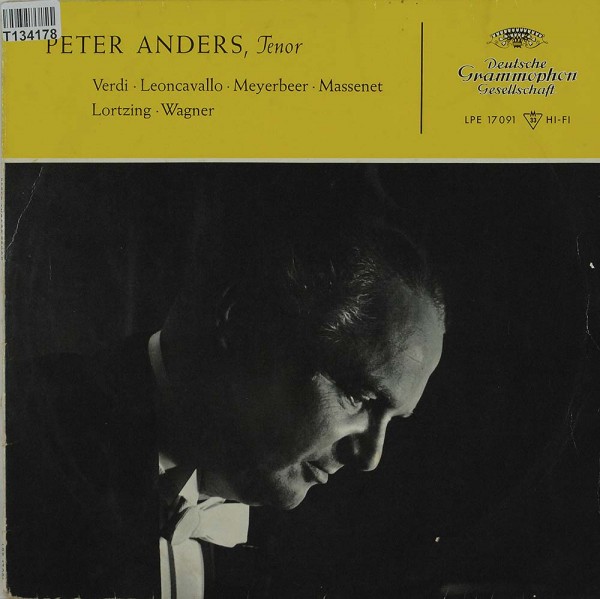 Peter Anders: Peter Anders, Tenor / Verdi • Leoncavallo • Meyerbeer •