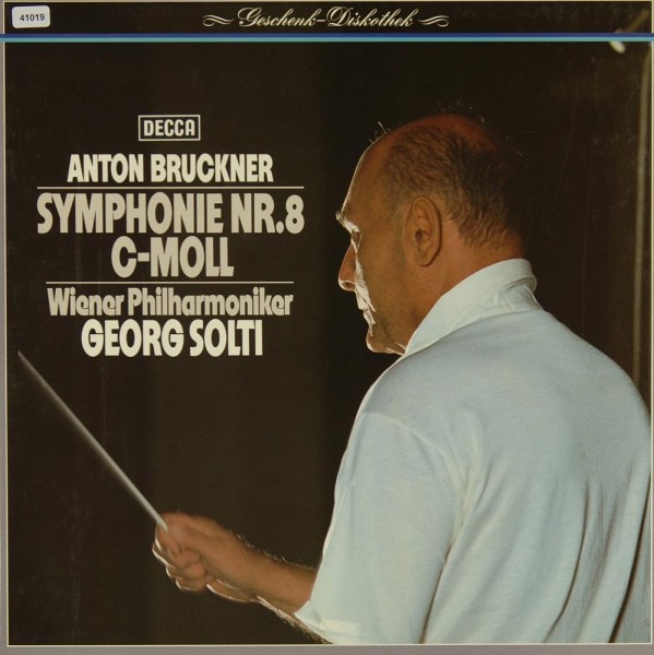 Bruckner: Symphonie Nr. 8