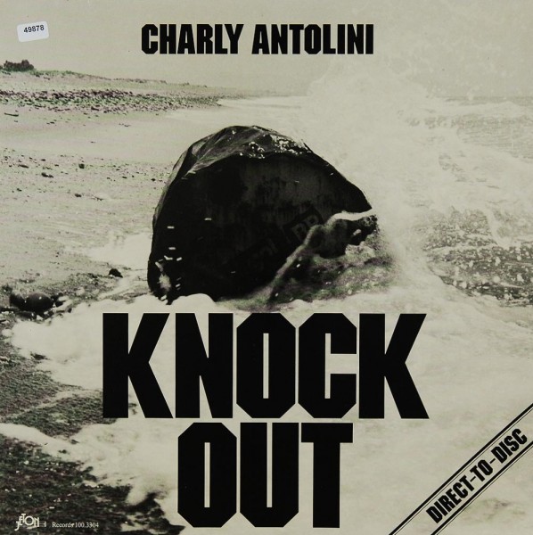 Antolini, Charly: Knock Out