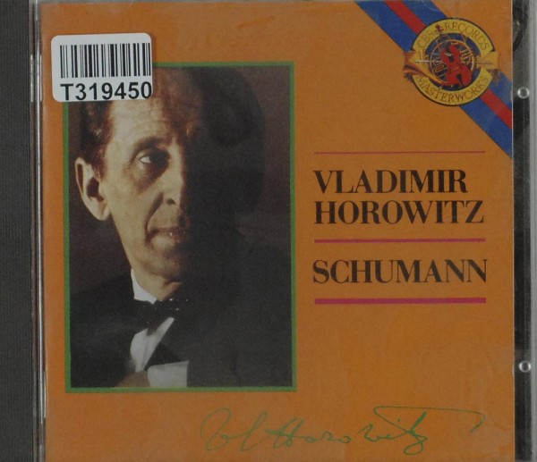 Vladimir Horowitz: Schumann