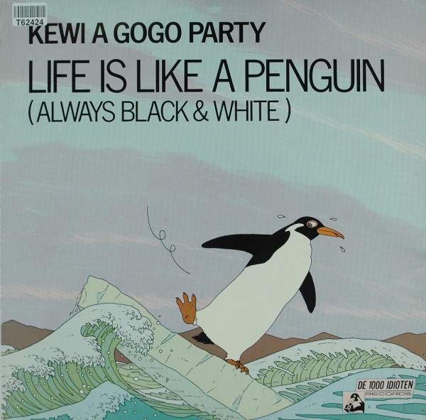 Kewi A Gogo Party: Life Is Like A Penguin (Always Black &amp; White)