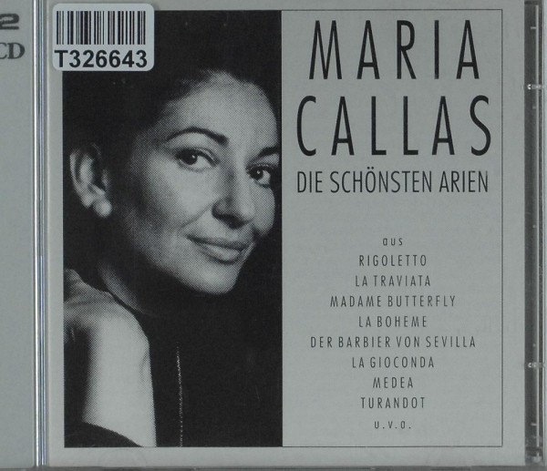 Maria Callas: Die Schönsten Arien