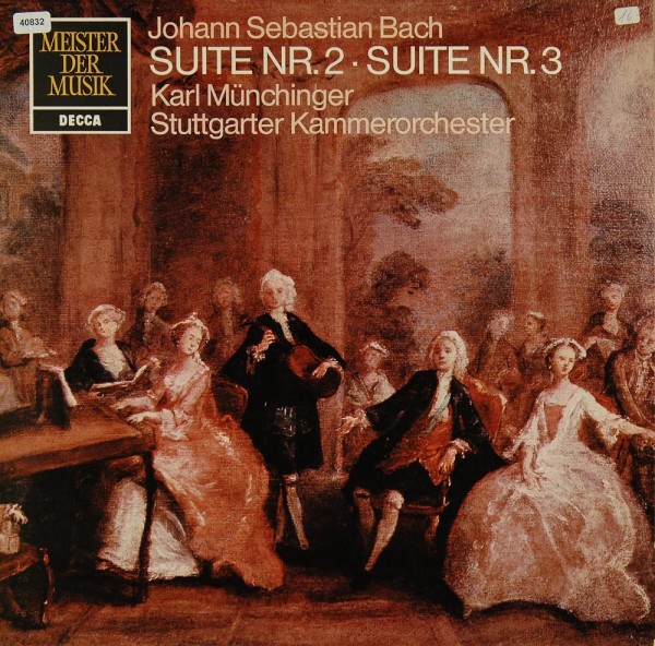 Bach: Orchester-Suiten Nr. 2 &amp; 3
