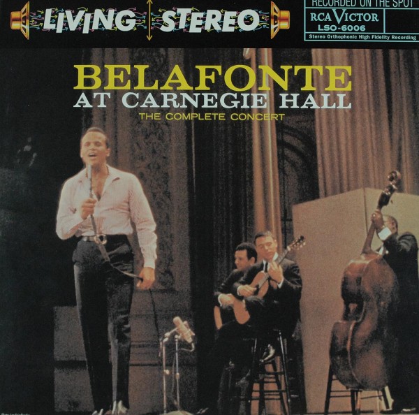 Harry Belafonte: Belafonte At Carnegie Hall: The Complete Concert