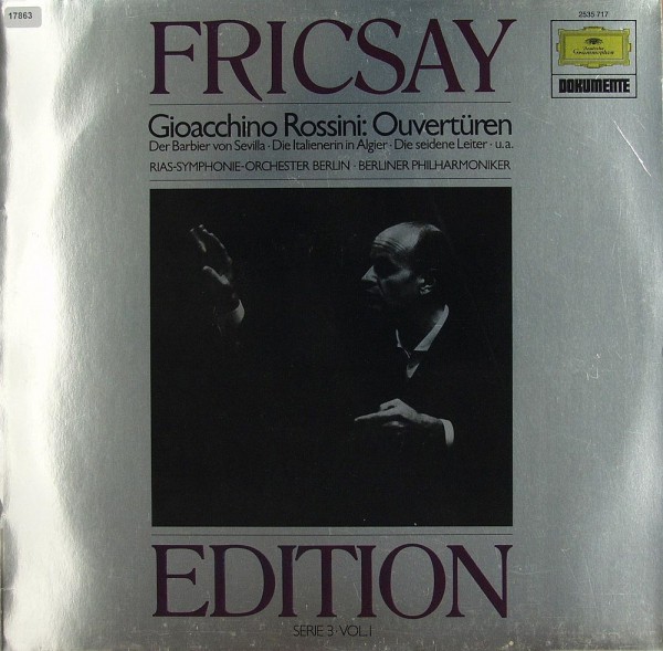 Rossini: Ouvertüren (Fricsay Edition Serie III Vol.1)