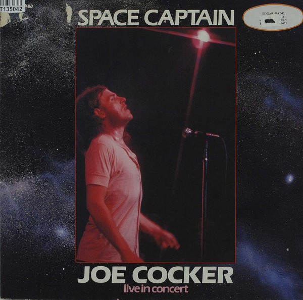 Joe Cocker: Space Captain - Live In Concert