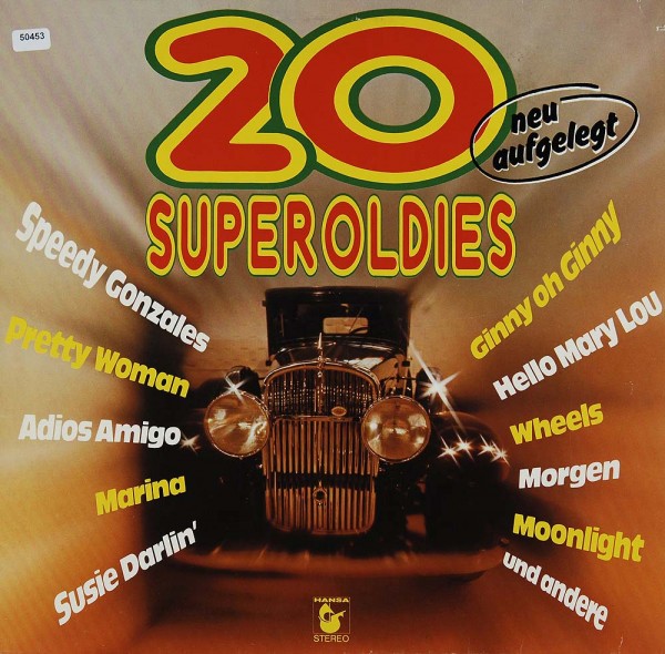 Various: 20 Super Oldies - Neu aufgelegt