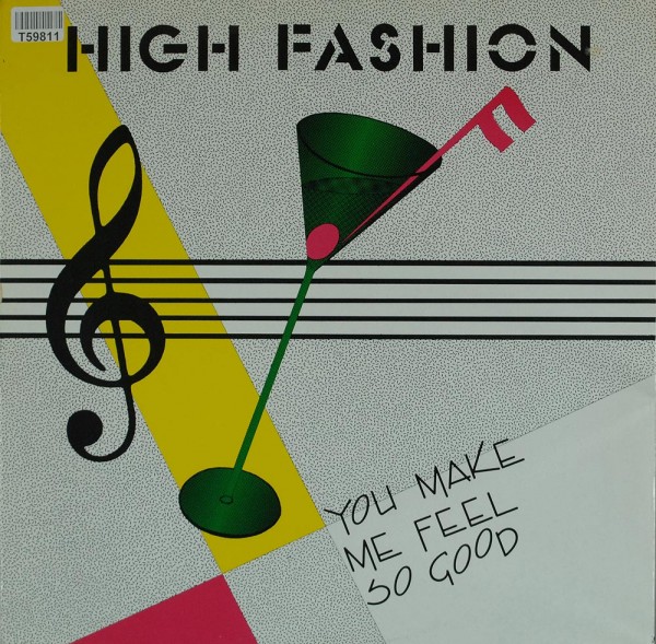 High Fashion (2): You Make Me Feel So Good