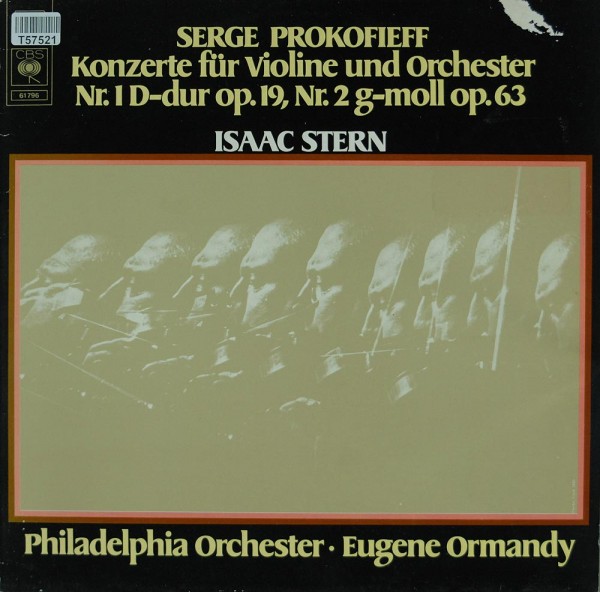 Sergei Prokofiev, Isaac Stern / Eugene Ormandy, The Philadelphia Orchestra: Konzerte Für Violine Und