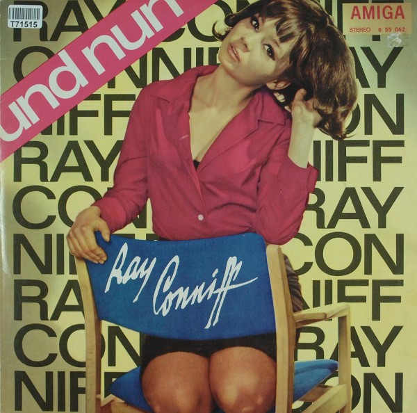 Ray Conniff: Und Nun: Ray Conniff