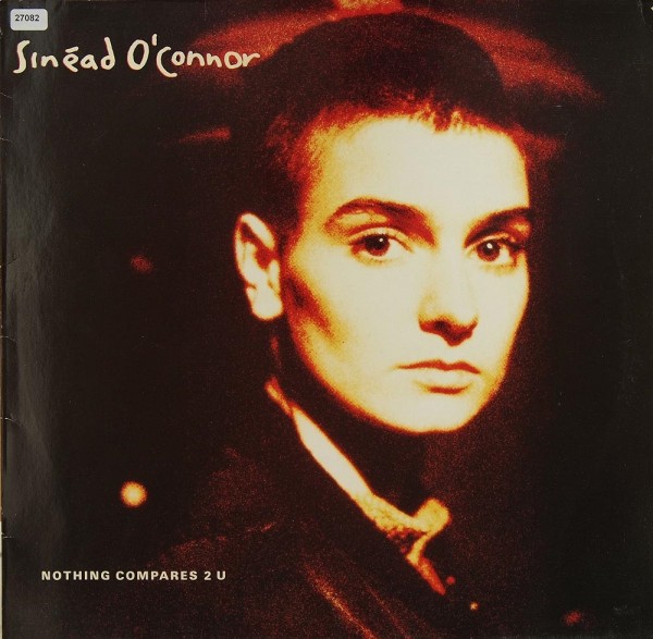 O´Connor, Sinéad: Nothing compares 2 U