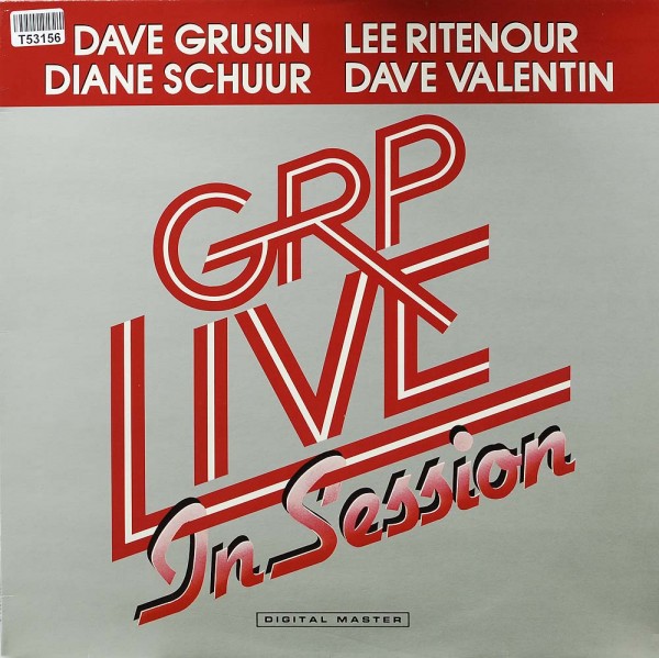 Dave Grusin / Lee Ritenour / Diane Schuur / Dave Valentin: GRP Live In Session