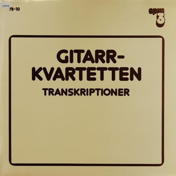 Verschiedene: Gitarr-Kvartetten - Transkriptioner