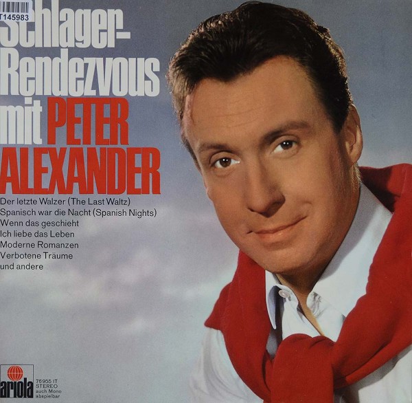 Peter Alexander: Schlager-Rendezvous Mit Peter Alexander