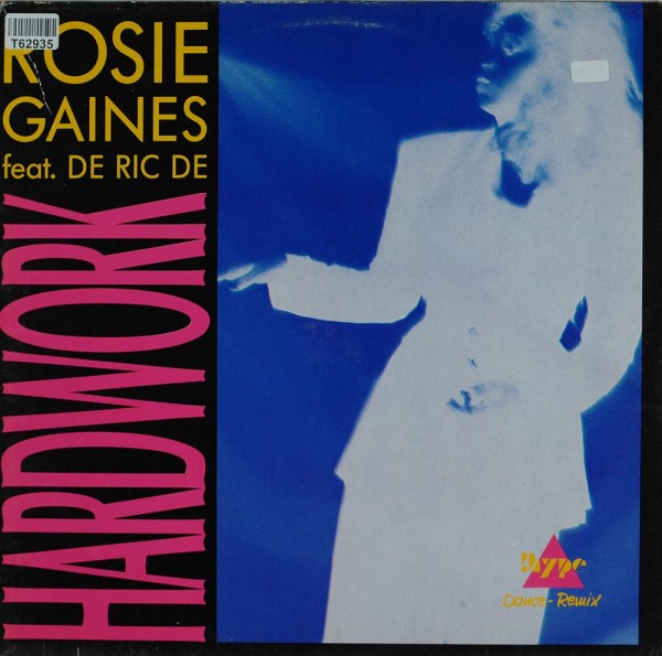 Rosie Gaines: Hard Work