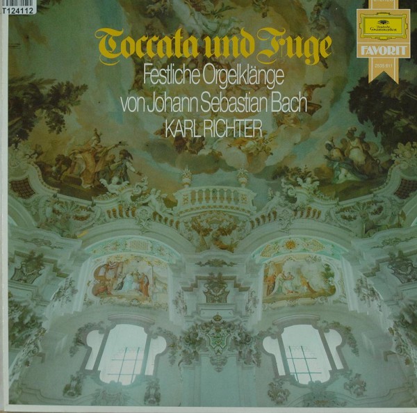 Johann Sebastian Bach, Karl Richter: Toccata Und Fuge - Festliche Orgelklänge