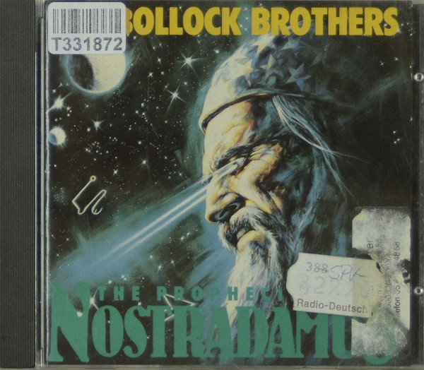 The Bollock Brothers: The Prophecies Of Nostradamus