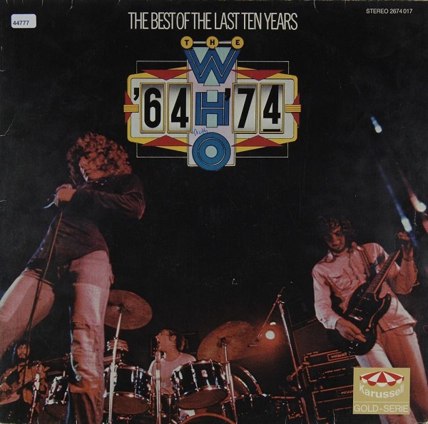 Who, The: The Best of the Last Ten Years (´64 - ´74)