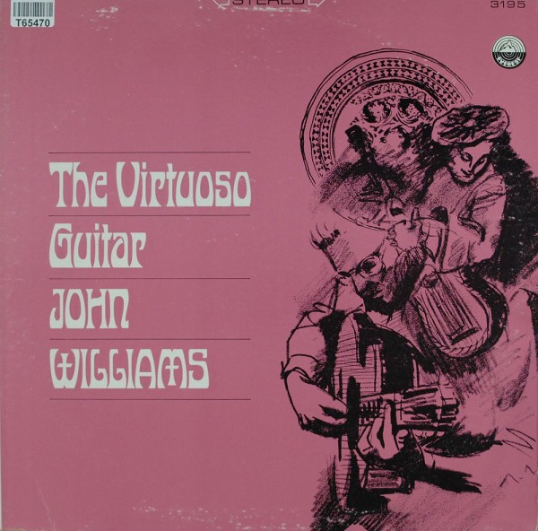John Williams: The Virtuoso Guitar