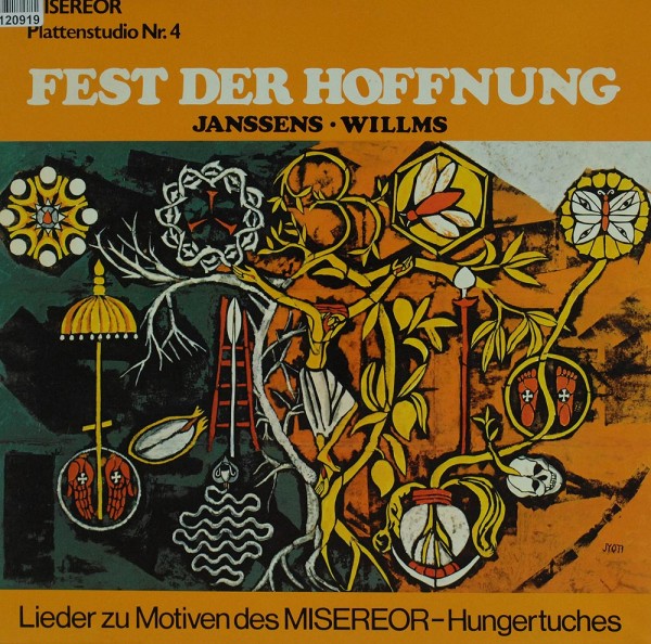 Peter Janssens • Wilhelm Willms: Fest Der Hoffnung (Lieder Zu Motiven Des Misereor-Hunger