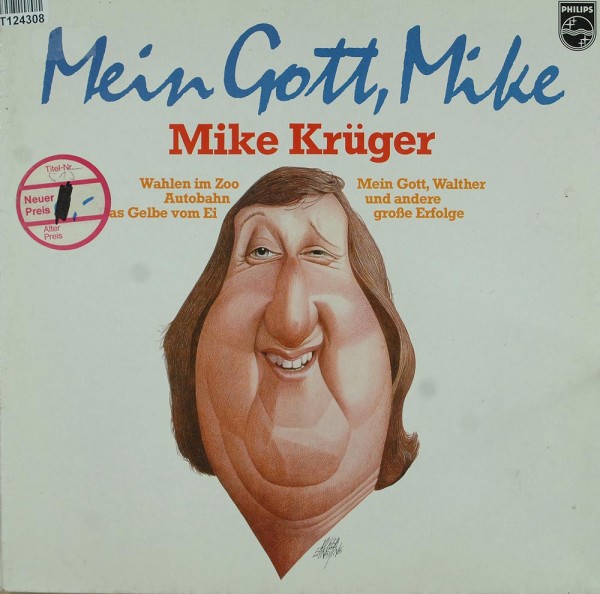 Mike Krüger: Mein Gott, Mike