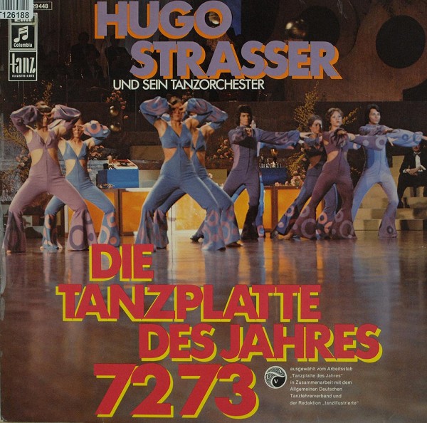 Hugo Strasser Und Sein Tanzorchester: Die Tanzplatte Des Jahres 72/73