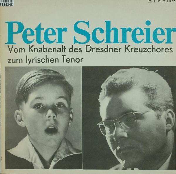 Peter Schreier: Vom Knabenalt Des Dresdner Kreuzchores Zum Lyrischen Ten