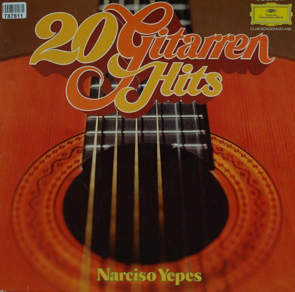 Narciso Yepes: 20 Gitarren Hits