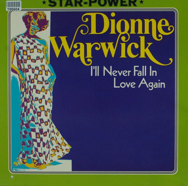 Dionne Warwick: I&#039;ll Never Fall In Love Again