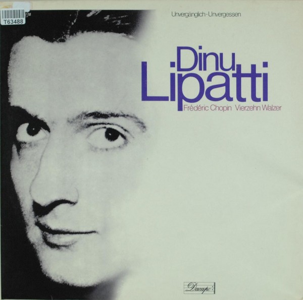 Frédéric Chopin - Dinu Lipatti: Vierzehn Walzer
