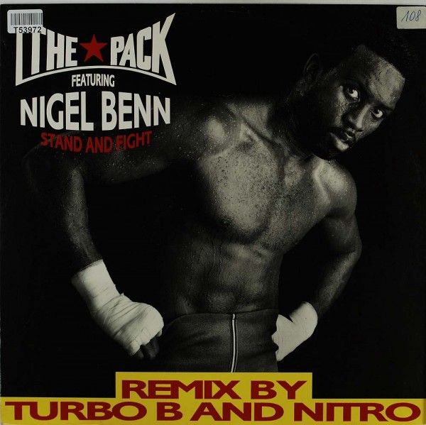 The Pack Featuring Nigel Benn: Stand &amp; Fight