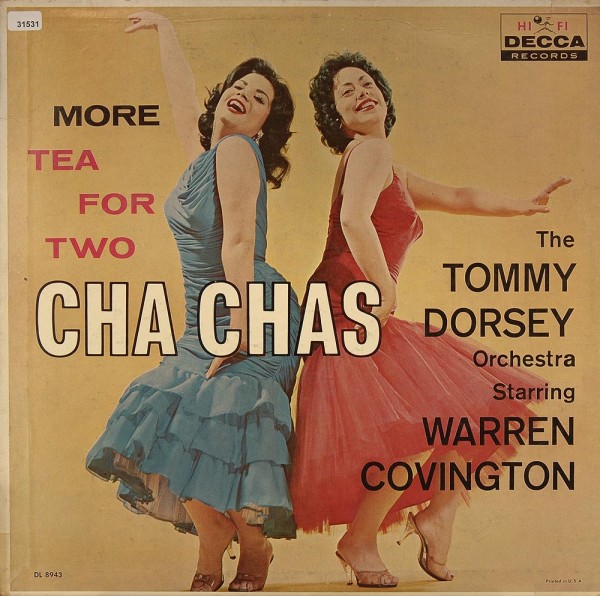 Dorsey, Tommy / Covington, Warren: More Tea for Two Cha Chas