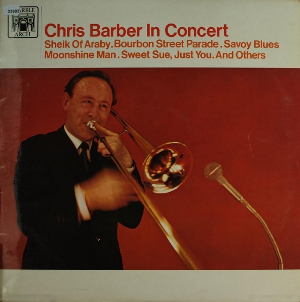 Barber, Chris: Chris Barber in Concert